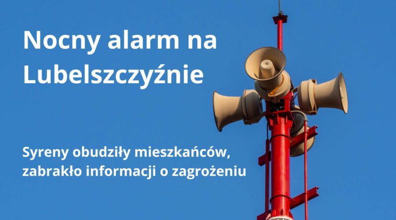 alarm na Lubelszczyźnie