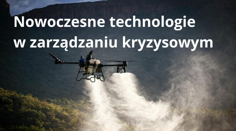 PSP stawia na drony i innowacje - technologie w zarządzaniu kryzysowym